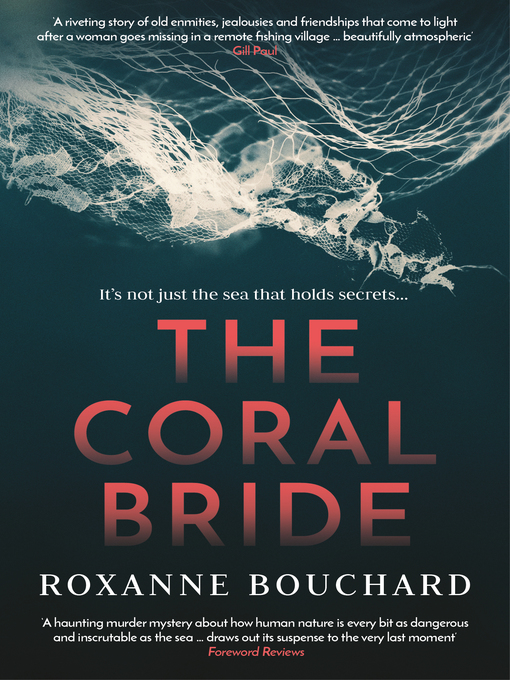 Title details for The Coral Bride by Roxanne Bouchard - Wait list